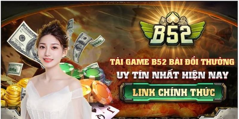 Giới thiệu B52 Club