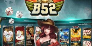 Những lý do game bài tại B52 Club luôn được thu hút